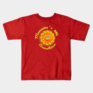 Mommies´s little Sunshine Kids T-Shirt